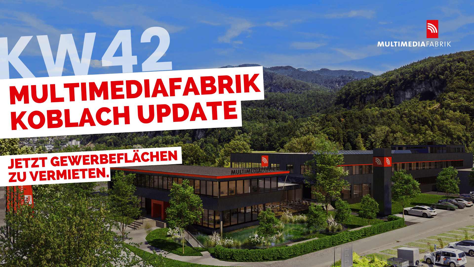 Multimediafabrik Koblach, Gewerbeflächen zu vermieten.