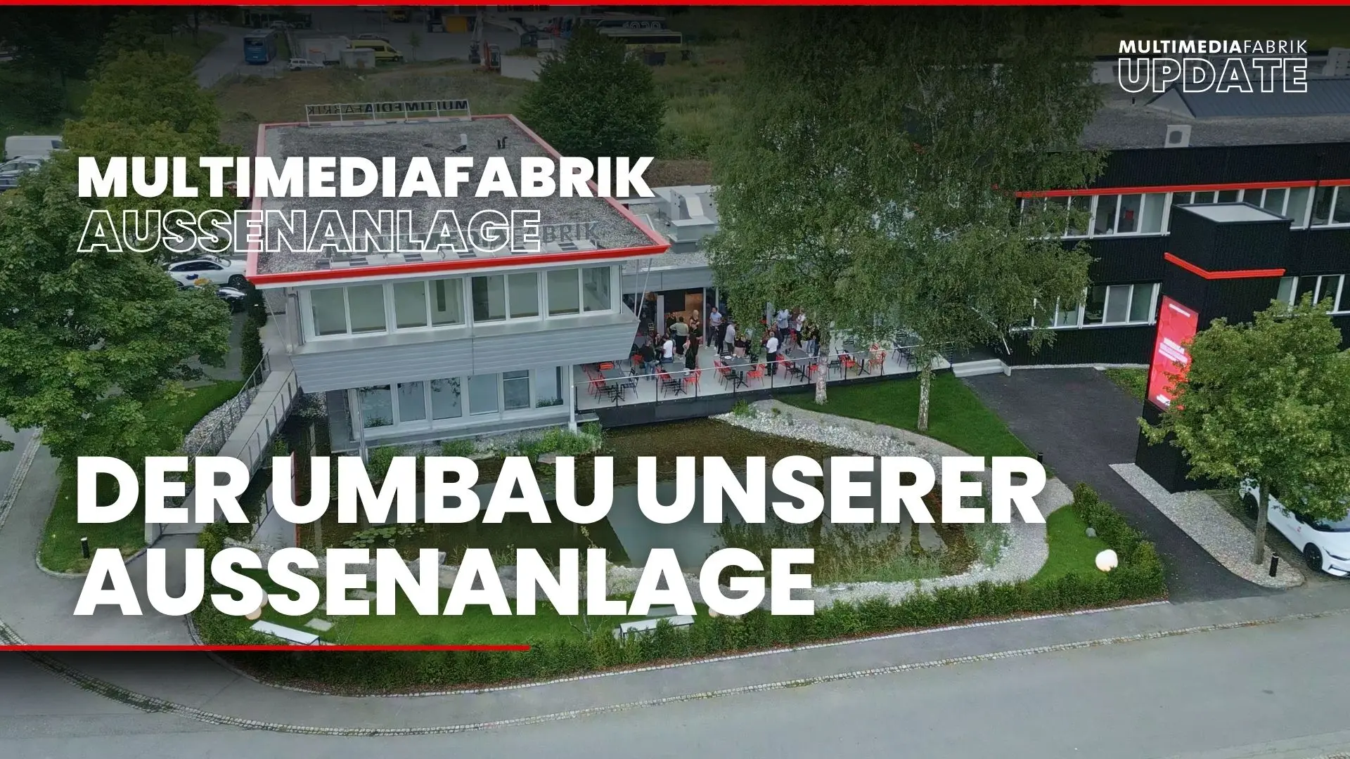 Modernisierter Außenbereich der Multimediafabrik von oben